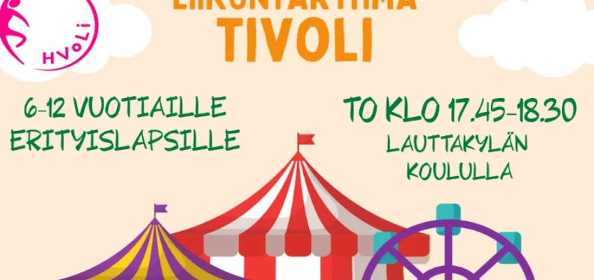 Tivolissa jokainen saa liikkua omalla tavallaan!